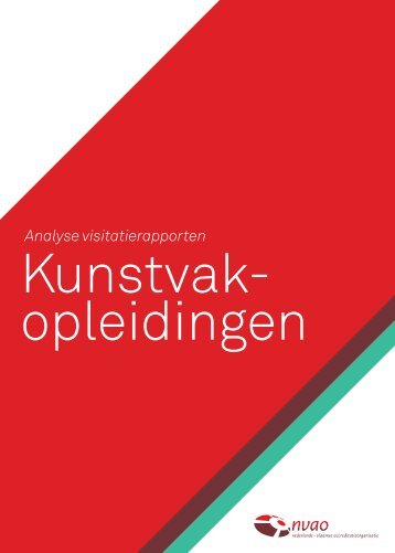 Rapport Analyse Visitatierapporten Kunstvakopleidingen - NVAO