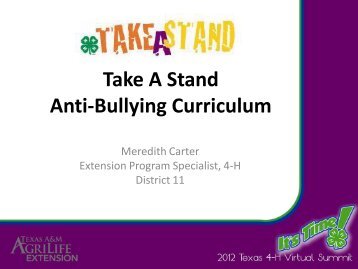 Take A Stand Anti-Bullying Curriculum - Texas 4-H and Youth ...
