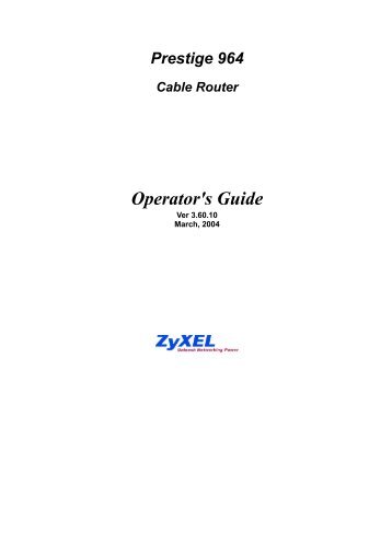 Prestige 964 Cable Router Operator's Guide - bei GGA Maur