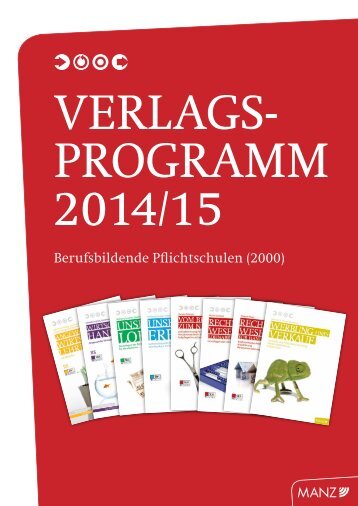 Katalog Berufsschulen 2014/15 - Wissen ist MANZ