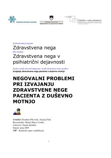 Zdravstvena nega Zdravstvena nega v psihiatriÄni dejavnosti ...