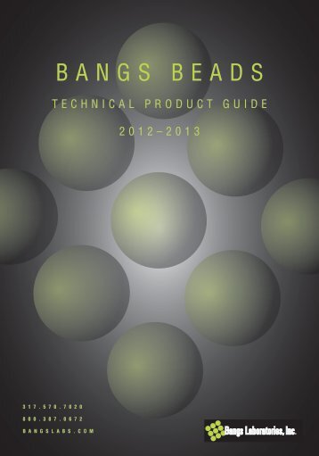 Bangs Beads: Technical Product Guide - Bangs Laboratories, Inc.
