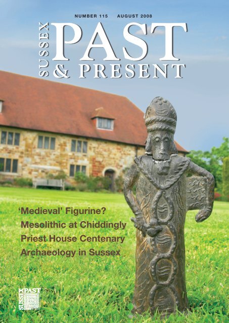 August 2008 (issue 115) - The Sussex Archaeological Society