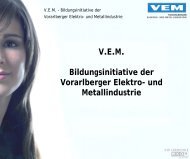 V.E.M. Bildungsinitiative der Vorarlberger Elektro- und Metallindustrie