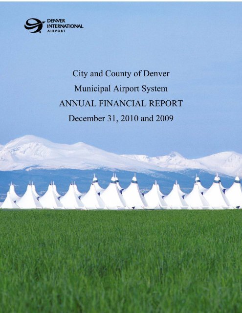 City and County of Denver Municipal Airport System ANNUAL ...