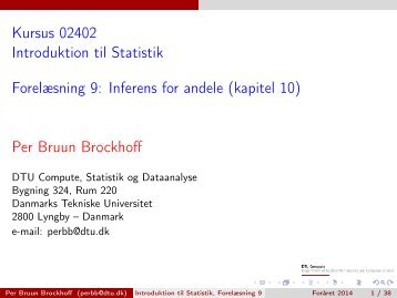Introduktion til Statistik, ForelÃ¦sning 9 - DTU Informatik - Danmarks ...