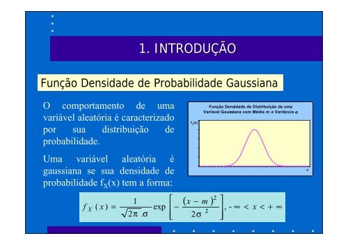 O PROCESSO GAUSSIANO