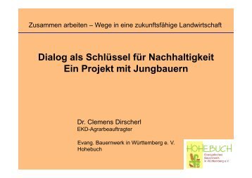 Ein Projekt mit Jungbauern, Dr. Clemens Dirscherl