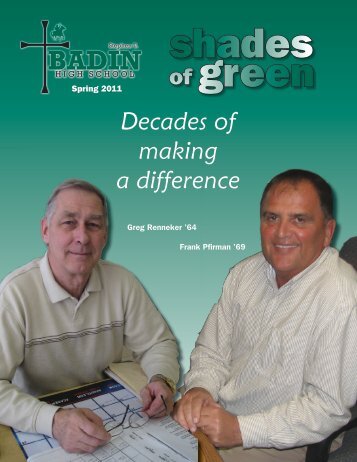 Decades of making a difference - Stephen T. Badin High School