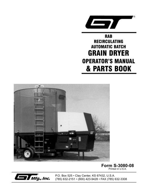 GRAIN DRYER & PARTS BOOK - GT Mfg. Inc.