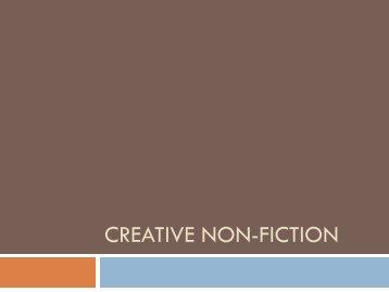 Creative Non-Fiction Power Point Introduction.pdf