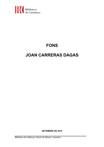 FONS JOAN CARRERAS DAGAS - Biblioteca de Catalunya