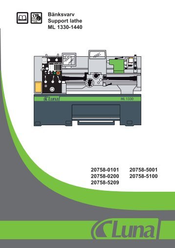 Bänksvarv Support lathe ML 1330-1440 20758-0101 20758-5001 ...