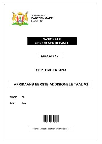 graad 12 september 2013 afrikaans eerste ... - Ecexams.co.za