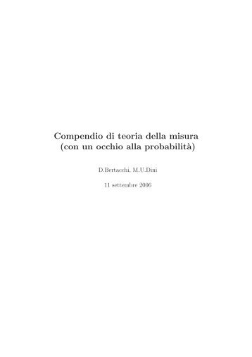 Compendio di teoria della misura - Matematica e Applicazioni