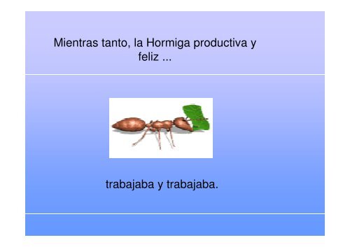 FÃBULA DE LA HORMIGA FELIZ - Cefire