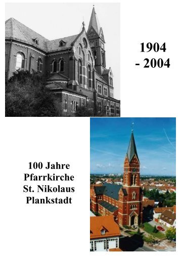 100 Jahre Pfarrkirche St. Nikolaus Plankstadt
