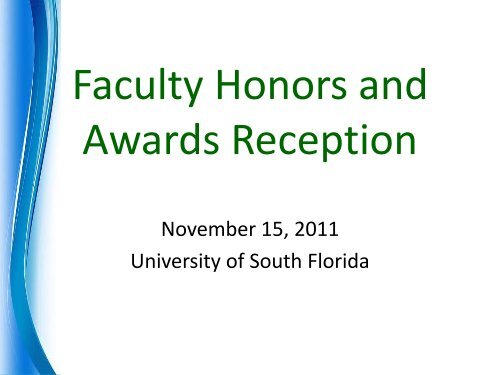 Faculty Honors and Awards Reception - Office of the Provost and ...