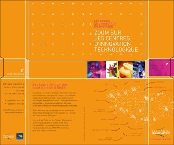 zoom sur les centres d'innovation technologique - Bretagne Innovation