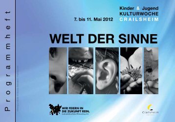 und Jugendkulturwoche Crailsheim 2012