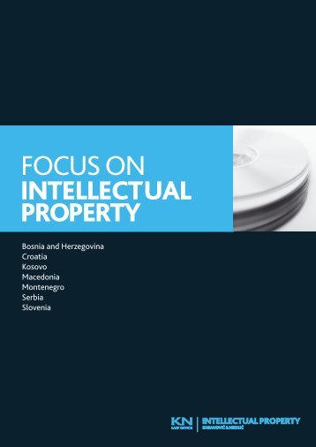 Focus on Intellectual Property, 2008 - Karanovic & Nikolic