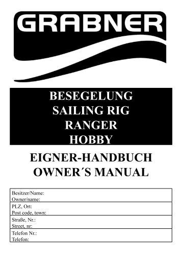 BESEGELUNG SAILING rIG rANGEr HOBBY ... - Grabner Sports