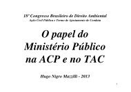 O papel do Ministério Público na ACP e no TAC - Mazzilli