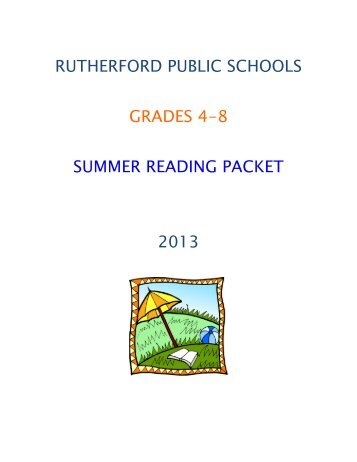 rutherford public schools grades 4-8 summer reading packet 2013