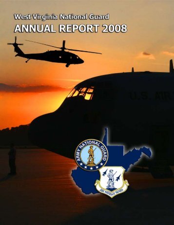 2008 Annual Report - West Virginia Army National Guard - U.S. Army