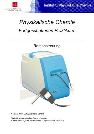 Raman-Streuung (1275 KB) - am Institut für Physikalische Chemie