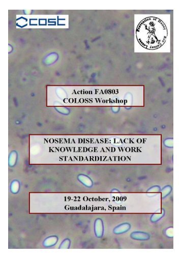 Nosema Disease: Lack of Knowledge and Work ... - COLOSS