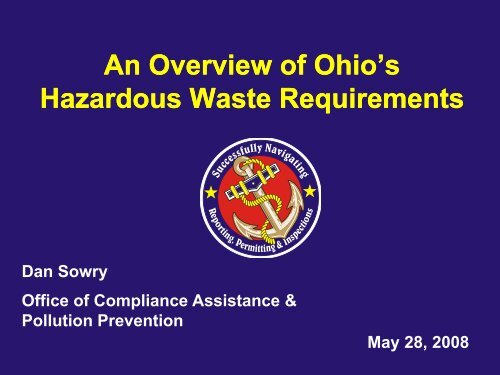 An Overview of Ohio's Hazardous Waste Requirements - Ohio EPA