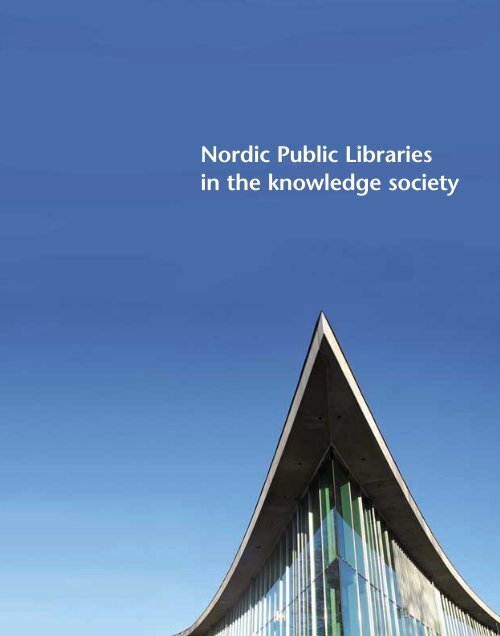 Nordic Public Libraries in the knowledge society