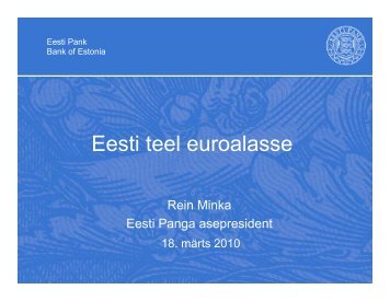 R. Minka. Eesti teel euroalasse - euro.eesti.ee