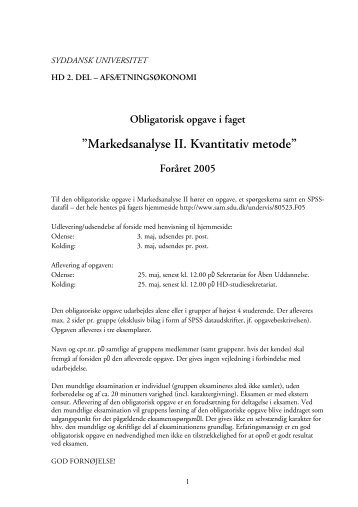 Markedsanalyse II. Kvantitativ metodeâ - Syddansk Universitet