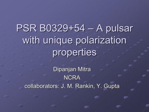 PSR B0329+54 – A pulsar with unique polarization properties