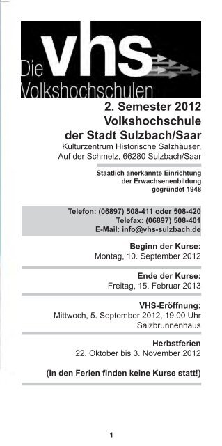 2. Semester 2012 Volkshochschule der Stadt Sulzbach/Saar