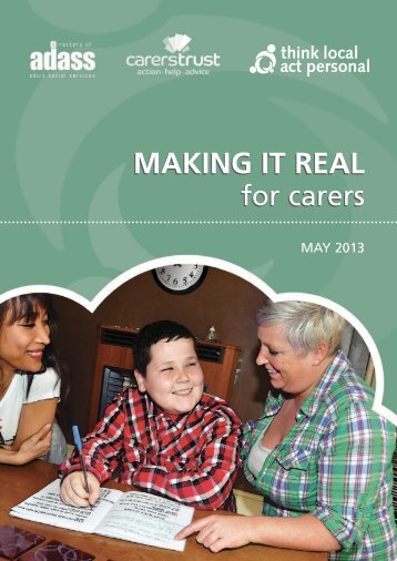 Making it Real for Carers - Think Local Act Personal