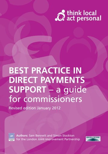 Best Practice in Direct Payments Support - Think Local Act Personal