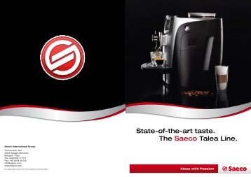 State-of-the-art taste. The Saeco Talea Line. - Office Coffee Machines