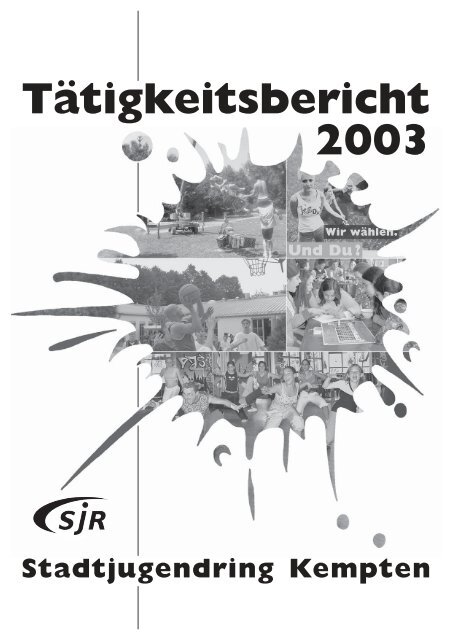 Tätigkeitsbericht 2003 - Stadtjugendring Kempten