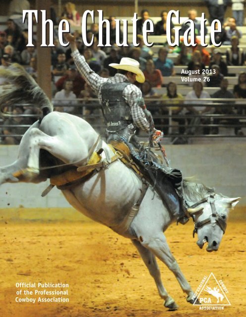 August 2013 / Volume 26 - Professional Cowboy Association