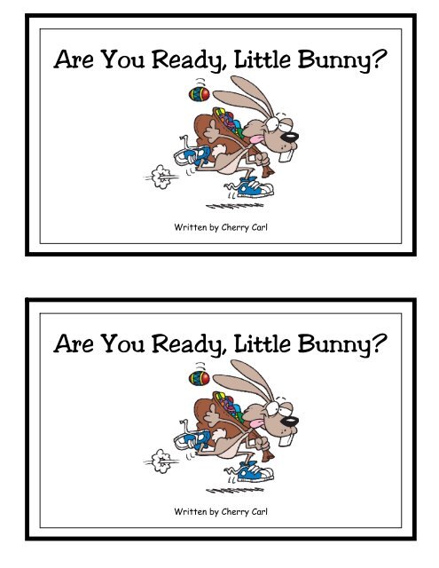 Are You Ready, Little Bunny? - Carl's Corner