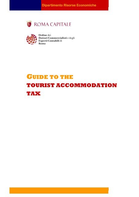 GUIDE TO THE TOURIST ACCOMMODATION TAX - Comune di Roma