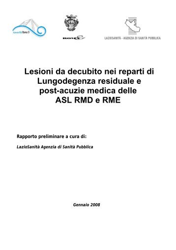 Lesioni da decubito nei reparti di Lungodegenza residuale e post ...