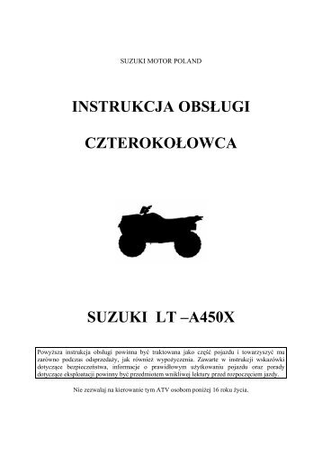 instrukcja obsługi czterokołowca suzuki lt –a450x - Suzuki Motor ...