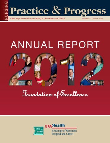 2012 Nursing Practice and Progress Annual Report (pdf) - UW Health