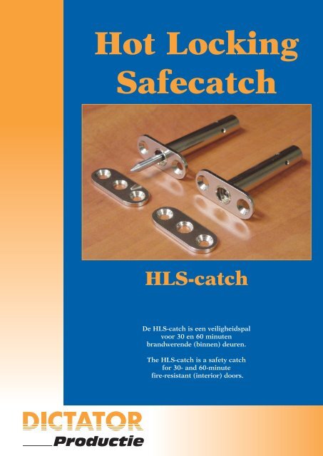 Hot Locking Safecatch - DICTATOR