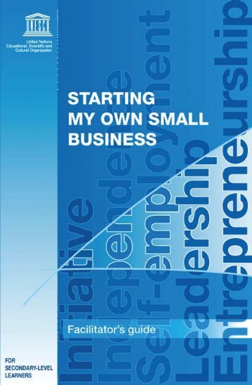 Starting my own small business: a training module on ...