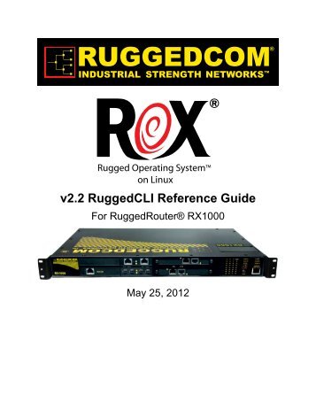 ROXÃ¢Â„Â¢ - RuggedCLI Reference Guide - RuggedCom